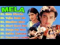 Download Lagu Mela Movie All Songs | Bollywood Hits Songs | Aamir Khan, Twinkle Khanna, Faisal Khan | Hit Songs
