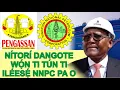 Download Lagu NITORI DANGOTE, WỌN TI TUN TI AWỌN ILEEṢẸ NNPC PA