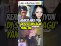 Lagu reaksi mas iyun di setelin lagu ini #masiyun #fauzana #sobatngaret #shorts