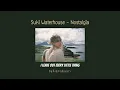[THAISUB] Suki Waterhouse  - Nostalgia lyrics (แปลไทย)