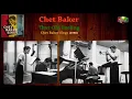 Chet Baker - That Old Feeling (1956).