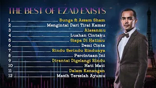 The Best of Ezad Exists (Pilihan Lagu Terbaik Ezad Exists)