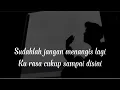 Download Lagu Sudahlah jangan menangis lagi ku rasa cukup sampai disini || Camelia (Cover panjiahriff)