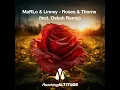 Marlo & Linney-Roses & Thorns (Oskah Extended Remix)
