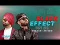 Black Effect Desi Mix Nick Dhillon Jordan Sandhu al New Punjabi Remix 2022