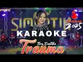 Download Lagu Karaoke TRAUMA - Simpatik Music | Fira Cantika