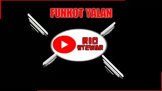 Download Dj Tiktok viral Yalan (FUNKOT VERSION( MP3