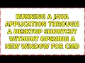 Running a Java application through a desktop shortcut without opening a new window for cmd
