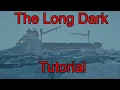 The Long Dark Episode 5 tutorial how to get to the cargo ship from docks
