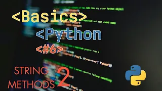 Python Basics for GIS Programming - String Methods Examples Part 2