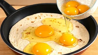 The Old Way Trick! Pour 2 eggs onto the tortilla! The result is incredible! Easy and delicious!