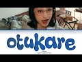 楽音 otukare Lyrics (Color Coded Lyrics)
