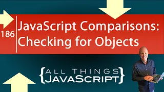 JavaScript Comparisons Checking for Objects