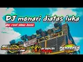 Download Lagu DJ dangdut menari diatas luka imam s. Arifin || DJ slow bass style R2project