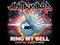 Ring My Bell (Re-Recorded - Dubstep Remix)