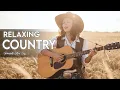 Lagu Vintage Country Treasures 🤠 | The Greatest Timeless Country Tunes Ever 💛