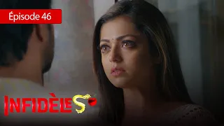 Infidèles - EP 46 - Silsila Badalte Rishton Ka - Série en français - HD
