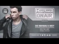 SICK INDIVIDUALS & DBSTF   Into The Light(HARDWELL EXCLUSIVE)