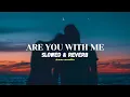 Download Lagu are you with me - lost frequencies [slowed \u0026 reverb]