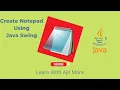 Creating simple notepad like application using Java Swing