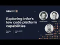Extending your Enterprise Applications with Low Code No Code Solutions Infor TechTV live