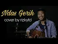 Download Lagu Ndas Gerih - Deny Caknan (cover by rizkyfd)