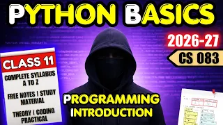 Class 11 Computer Science 083 Python Programming Unit 2 Complete One Shot CBSE 2026-27