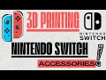 3d Printed Nintendo Switch Accessories