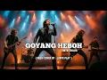 Lagu GOYANG HEBOH - NITA THALIA | ROCK COVER BY: LUPPS PLAY