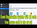 Event Registration System with QR code free source code in php my sql