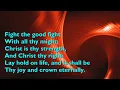 Lagu Fight the Good Fight With All Thy Might (Tune: Duke Street - 4vv) [with lyrics for congregations]