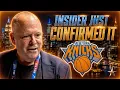 Insider JUST CONFIRMED IT Knicks News