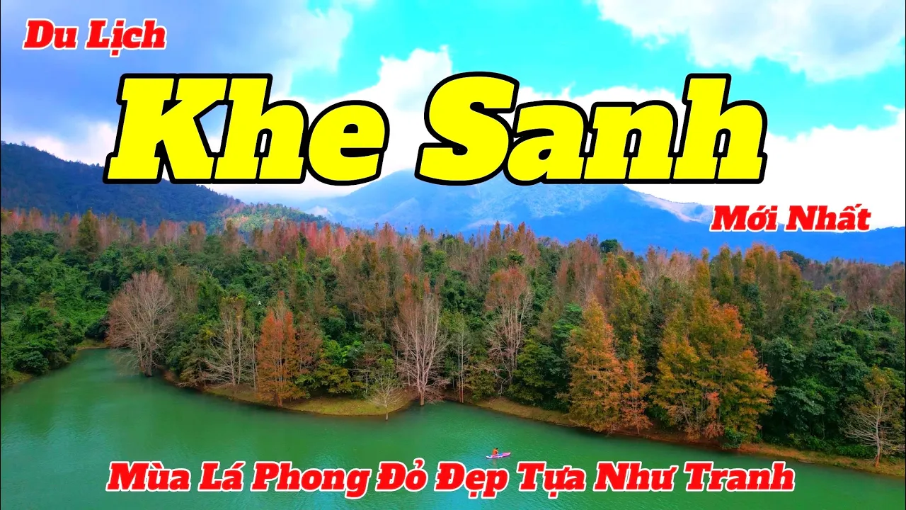 Outline Video Du Lịch Khe Sanh Mùa Lá Đỏ Đẹp Nhất Trong Năm | Hướng Dẫn Chi Tiết Và Mới Nhất