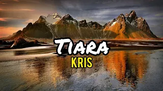 Download Tiara - Kris (lirik) MP3