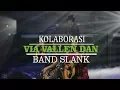 Download Lagu Via Vallen Bersama Slank Berkolaborasi Nyanyikan Lagu Tradisional Jawa