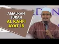 Lagu Amalkan Surah Al Kahfi Ayat-18 | Ustaz Dato Kazim Elias