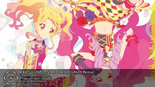 Download 「Funkot」AIKATSU STARS - STARDOM! 「TEGRA39 Remix」 MP3