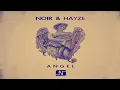 Noir & Hayze - Angel