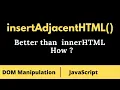 insertAdjacentHTML in Javascript DOM Javascript interview question and Answer