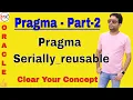 What is Pragma Serially - reusable concept Oracle Shooter