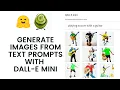 Easily Generate Images from text prompts with Dall-e Mini on Huggingface spaces