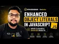 Enhanced Object Literals in JavaScript Write Cleaner Smarter Objects