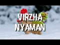 Lagu VIRZHA - Nyaman ( lirik )