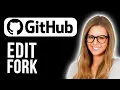 How To Edit Fork In Github Super Simple