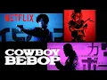 Video di Cowboy Bebop | Opening Credits | Netflix