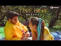 Download Lagu Tere Bina | Official Music Video | KASYAP | @kasyapmusic