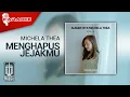 Download Lagu Michela Thea - Menghapus Jejakmu (Karaoke Video)