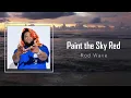 Rod Wave - Paint The Sky Red