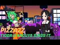 Pizzazz But Tioda \u0026 Kaguya Sings it