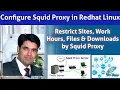 Configure Squid Proxy in Redhat Restrict Websites Hours Files Downloads by Squid